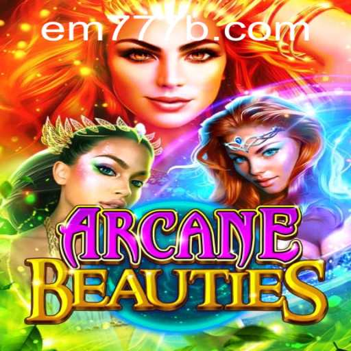 Exploring ArcaneBeauties: The Enchanting World of EM777
